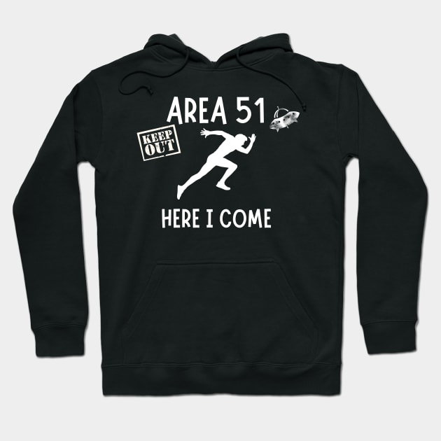 Area 51 Here I Come Hoodie by NICHE&NICHE